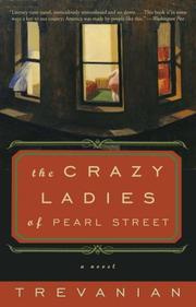 Cover of: The Crazyladies of Pearl Street | Trevanian.