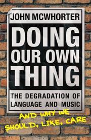 Cover of: Doing Our Own Thing by John McWhorter     