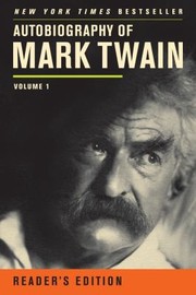 Cover of: Autobiography Of Mark Twain Readers Edition by 