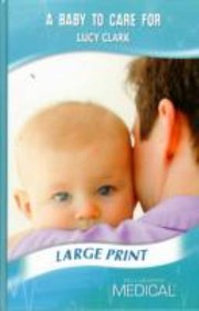 Cover of: A Baby to Care For by 