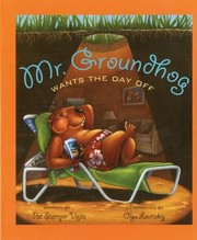 Mr Groundhog Wants The Day Off