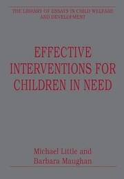 Cover of: Effective Interventions For Children In Need