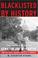 Cover of: Blacklisted by History