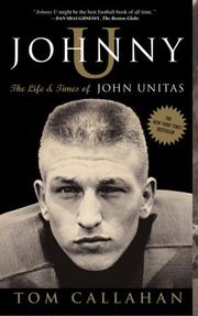 Cover of: Johnny U: The Life and Times of John Unitas