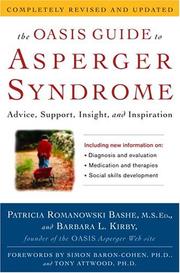 Cover of: The OASIS Guide to Asperger Syndrome: Completely Revised and Updated | Patricia Romanowski Bashe
