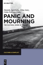 Cover of: Panic And Mourning The Cultural Work Of Trauma by 