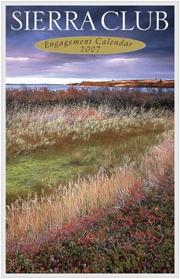 Cover of: Sierra Club 2007 Engagement Calendar