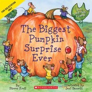 Cover of: The Biggest Pumpkin Surprise Ever by 