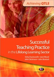 Cover of: Successful Teaching Practice In The Lifelong Learning Sector by Vicky Duckworth