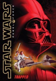 Cover of: Star Wars - Rebel Force - Trapped