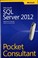 Cover of: Microsoft Sql Server 2012 Pocket Consultant