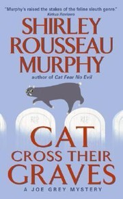 Cover of: Cat Cross Their Graves A Joe Grey Mystery