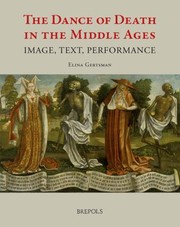 Cover of: The Dance Of Death In The Middle Ages Image Text Performance by 