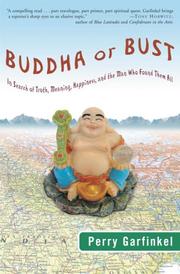 Cover of: Buddha or Bust by Perry Garfinkel