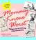 Cover of: Mommy Knows Worst