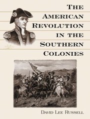 Cover of: The American Revolution In The Southern Colonies