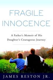 Cover of: Fragile innocence: a father's memoir of his daughter's courageous journey