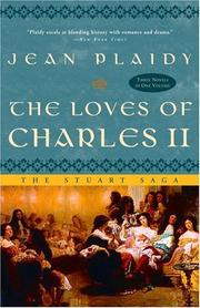 Cover of: The Loves of Charles II: the Stuart saga