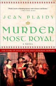 Cover of: Murder most royal by Eleanor Alice Burford Hibbert