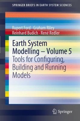 Earth System Modelling - Volume 5 2011