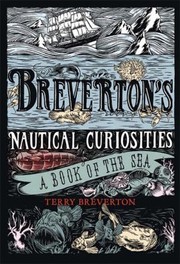 Cover of: Brevertons Nautical Curiosities
