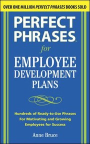 Cover of: Perfect Phrases For Employee Development Plans Hundreds Of Readytouse Phrases For Motivating And Growing Employees For Success