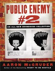 Cover of: Public enemy #2: an all-new Boondocks collection