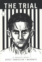 The Trial by Chantal Montellier, Franz Kafka, David Zane Mairowitz