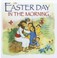 Cover of: On Easter Day In The Morning