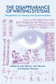 Cover of: Disappearance Of Writing Systems Perspectives On Literacy And Communication