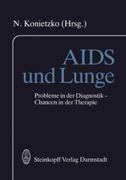 Cover of: Aids Und Lunge Probleme In Der Diagnostik Chancen In Der Therapie