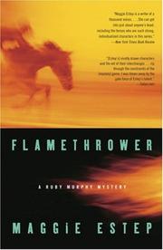 Cover of: Flamethrower (Ruby Murphy Mysteries) by Maggie Estep