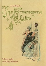 Cover of: A Handbook For The Freemasons Wife