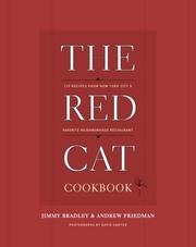 Cover of: The Red Cat Cookbook by Jimmy Bradley, Andrew Friedman