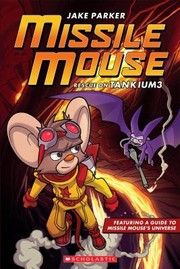 Cover of: Missile Mouse Rescue On Tankium3