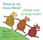 Cover of: Where Is The Green Sheep Dnde Est La Oveja Verde