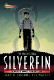 Cover of: Silverfin The Graphic Novel