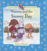 Cover of: Warren And The Snowy Day by LIANE PAYNE, Liane Payne