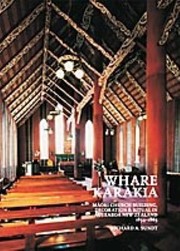 Cover of: Whare Karakia Mori Church Building Decoration Ritual In Aotearoa New Zealand 18341863 by Richard A. Sundt