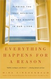 Cover of: Everything Happens for a Reason by Mira Kirshenbaum
