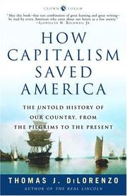 Cover of: How Capitalism Saved America: The Untold History of Our Country, from the Pilgrims to the Present