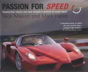 Cover of: Passion For Speed Twentyfour Classic Cars That Shaped A Century Of Motor Sport