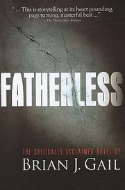 Cover of: Fatherless The Critically Acclaimed Novel by 