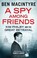 Cover of: A Spy Among Friends Kim Philby And The Great Betrayal