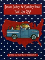 Cover of: Town Teddy Country Bear Tour The Usa