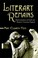 Cover of: Literary Remains Representations Of Death And Burial In Victorian England