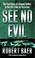 Cover of: See No Evil