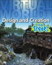 Cover of: Virtual World Design And Creation For Teens by 