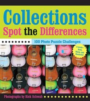 Cover of: Collections Spot The Differences 100 Photo Puzzle Challenges