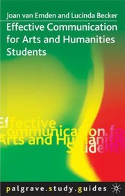 Cover of: Effective Communication For Arts And Humanities Students